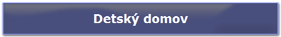 Detsk domov
